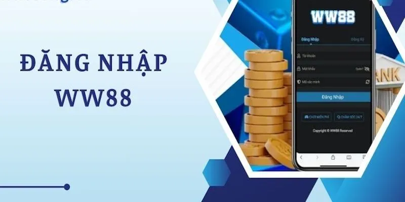 Đăng nhập tại WW88 gồm các thao tác rất dễ thực hiện